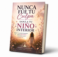 Sana a tu niño interior